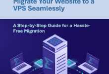 How to Migrate Your Website to a VPS Without Downtime
